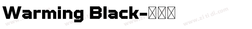 Warming Black字体转换